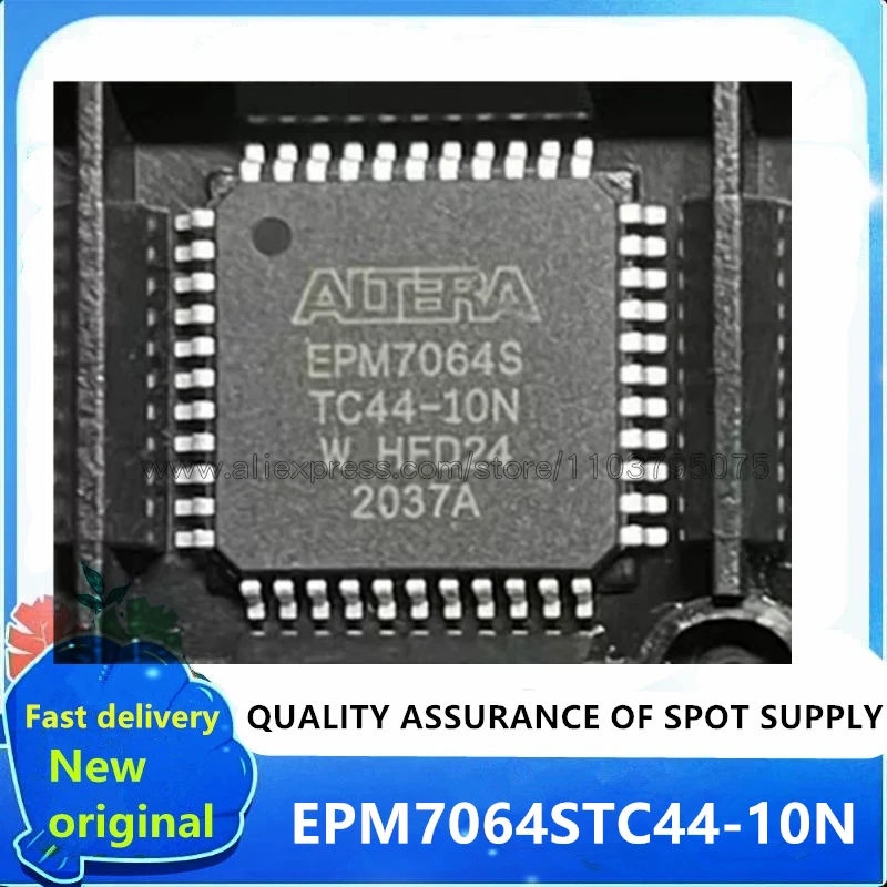 1PCS/LOT EPM7064STC44-10N EPM7064STC44 EPM7064 TQFP44 Ships Fast 100% New original In stock
1PCS/LOT EPM7064STC44-10N EPM7064STC44 EPM7064 TQFP44 Ships Fast 100% New original In stock