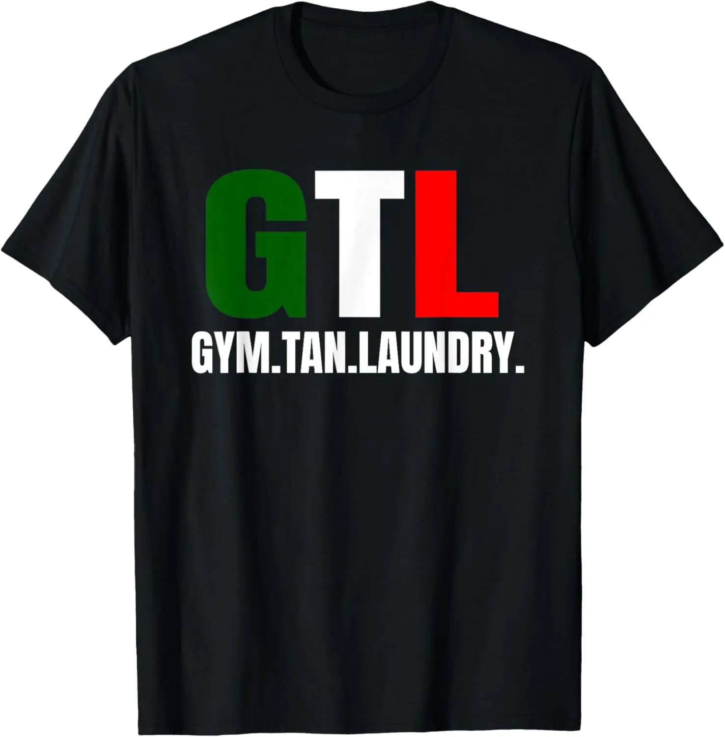 Gym Tan Laundry GTL New Jersey Garden NJ Shore Italian Flag T-Shirt Summer short-sleeved breathable sweat-wicking versatile fashion T-shirt for back-to-school season, unisex, Cartoon Anime Comfortable
Gym Tan Laundry GTL New Jersey Garden NJ Shore Italian Flag T-Shirt Summer short-sleeved breathable sweat-wicking versatile fashion T-shirt for back-to-school season, unisex, Cartoon Anime Comfortable