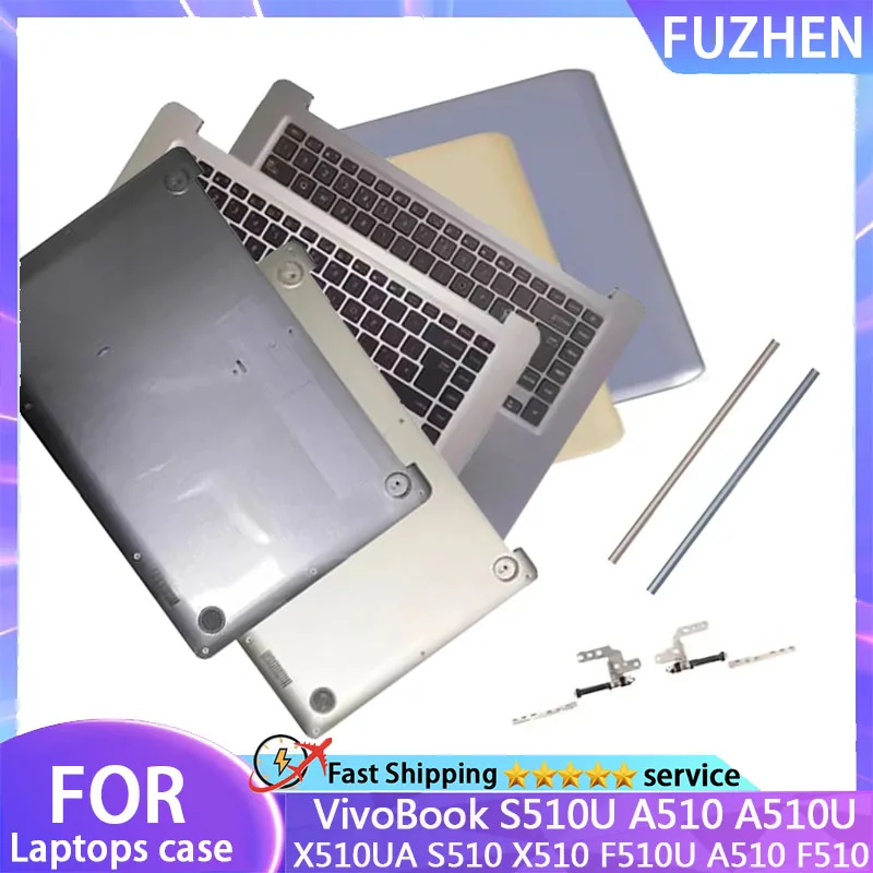 For A510 S510U A510U X510UA S510 X510 F510U A510 F510 Laptop LCD Back Cover/Palm Pad Keyboard/Bottom Cover/hinge/hinge cover
For A510 S510U A510U X510UA S510 X510 F510U A510 F510 Laptop LCD Back Cover/Palm Pad Keyboard/Bottom Cover/hinge/hinge cover