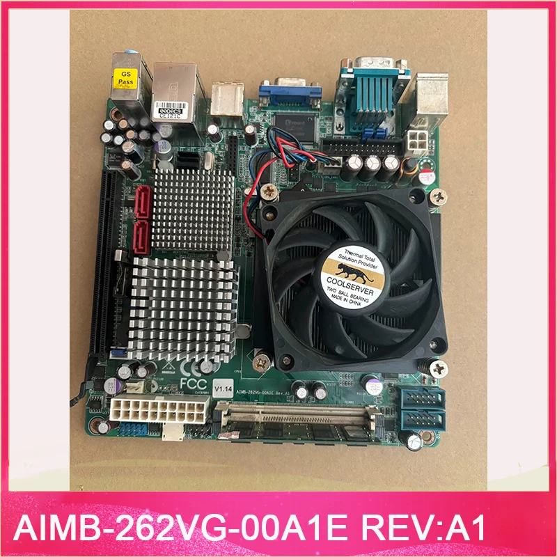 For Advantech Industrial Control Motherboard AIMB-262VG-00A1E REV:A1
For Advantech Industrial Control Motherboard AIMB-262VG-00A1E REV:A1