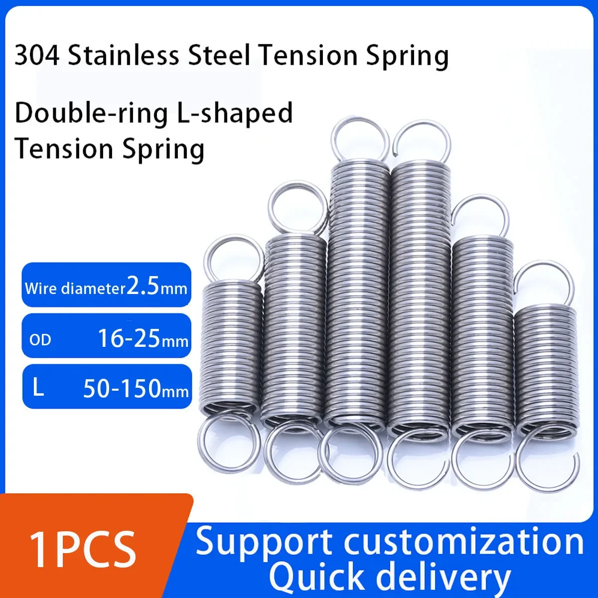 Double-Ring L-Shaped 304 Stainless Steel Tension Spring Wire Diameter 2.5mm Outer Diameter 16-25mm L 50-150mm Customization
Double-Ring L-Shaped 304 Stainless Steel Tension Spring Wire Diameter 2.5mm Outer Diameter 16-25mm L 50-150mm Customization