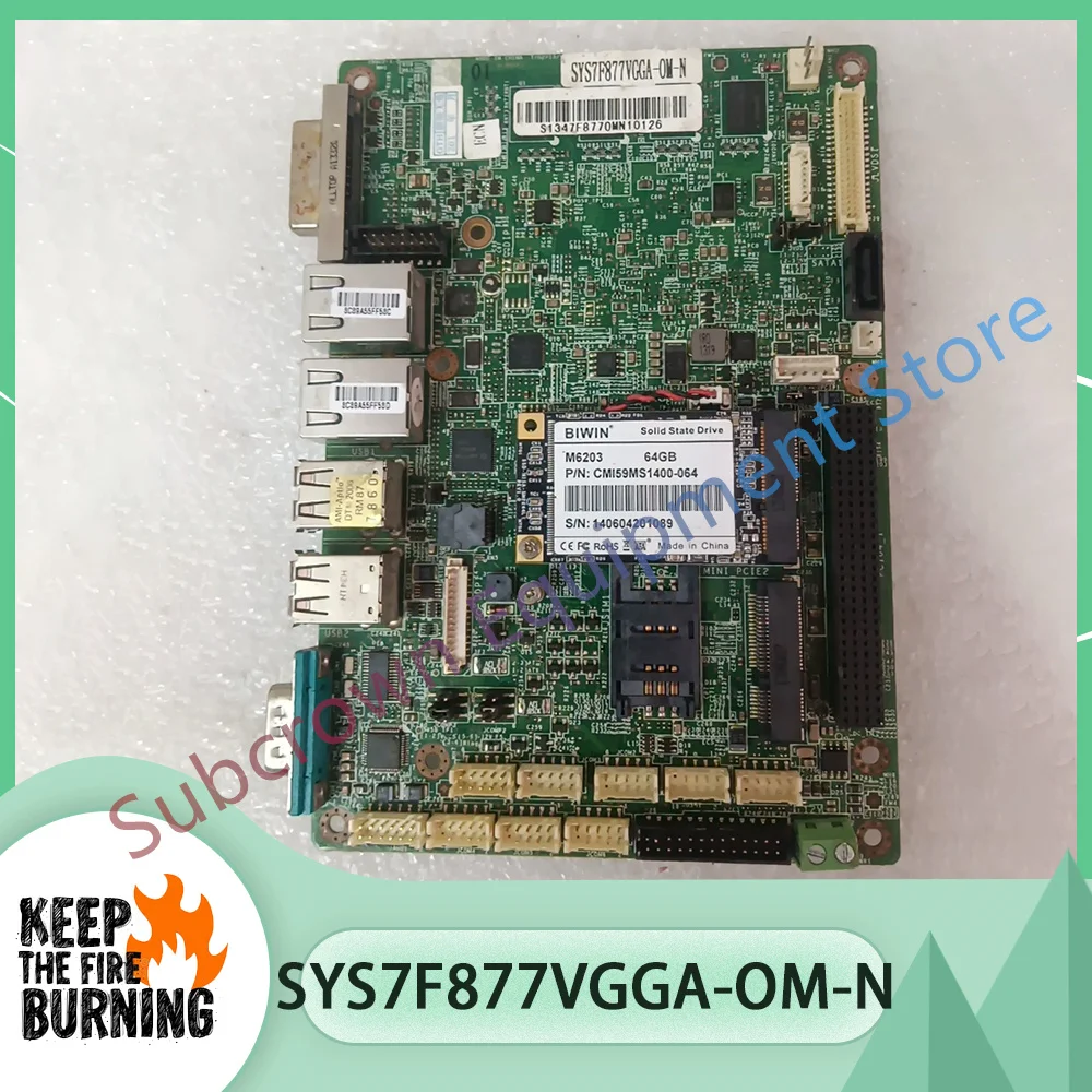 SYS7F877VGGA-OM-N Industrial control equipment motherboard
SYS7F877VGGA-OM-N Industrial control equipment motherboard