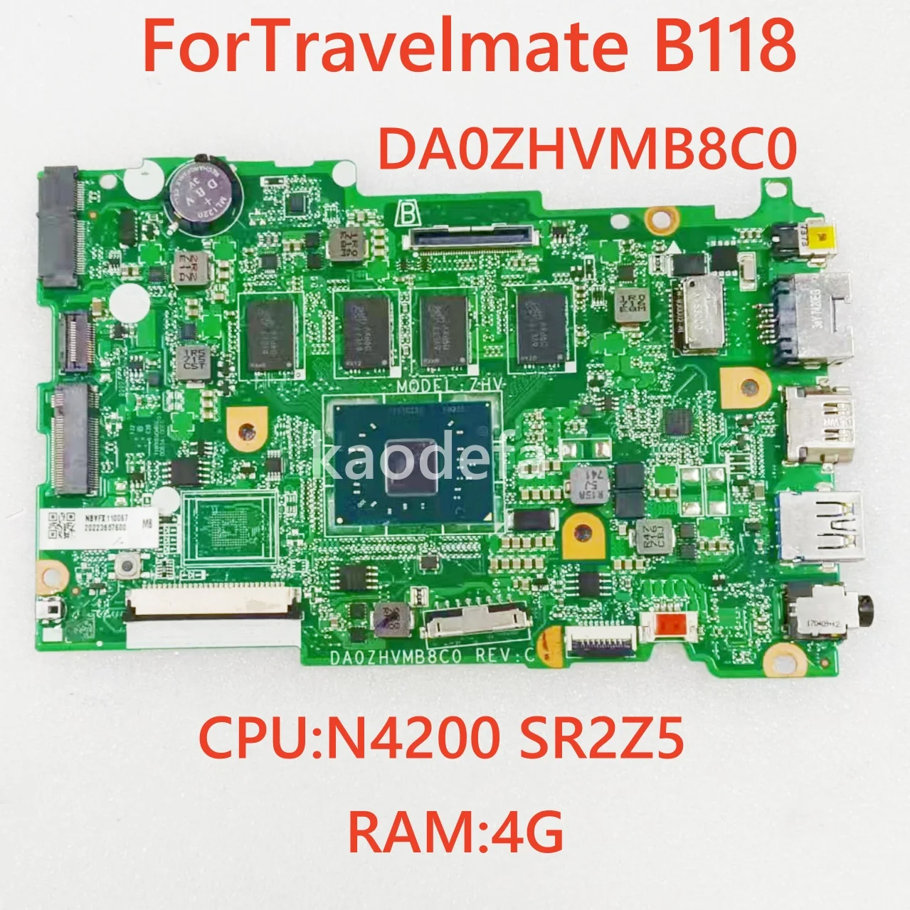 Материнская плата DA0ZHVMB8C0 для ноутбука Acer Travelmate B118, процессор: N4200 SR2Z5, оперативная память: 4G DDR4, 100% тест в порядке
Материнская плата DA0ZHVMB8C0 для ноутбука Acer Travelmate B118, процессор: N4200 SR2Z5, оперативная память: 4G DDR4, 100% тест в порядке