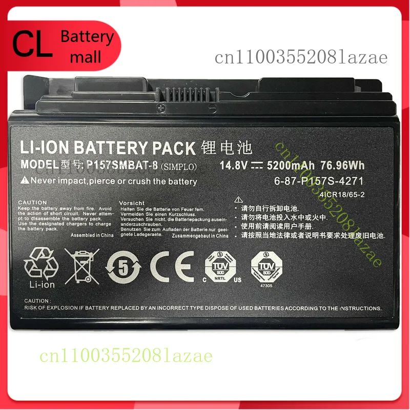 Оригинальный аккумулятор для ноутбука P157SMBAT-8 для CLEVO Terransforce P157S P157SM P177SM-A
Оригинальный аккумулятор для ноутбука P157SMBAT-8 для CLEVO Terransforce P157S P157SM P177SM-A