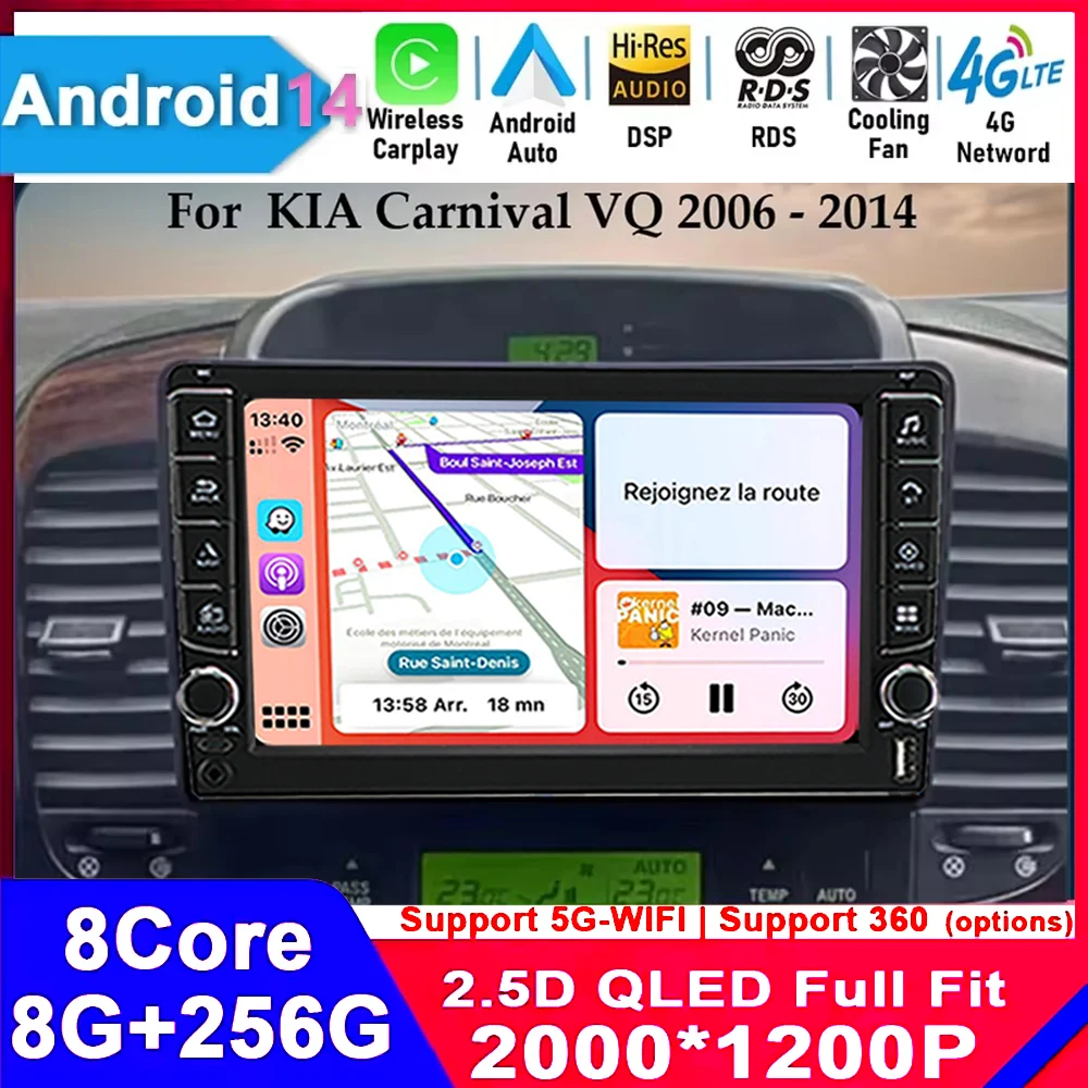 Android 14 CarPlay Car Radio For KIA Carnival VQ 2006 2007 2008 2009 2010 2011 2012 2013 2014 Multimedia Player Navi GPS Stereo
Android 14 CarPlay Car Radio For KIA Carnival VQ 2006 2007 2008 2009 2010 2011 2012 2013 2014 Multimedia Player Navi GPS Stereo