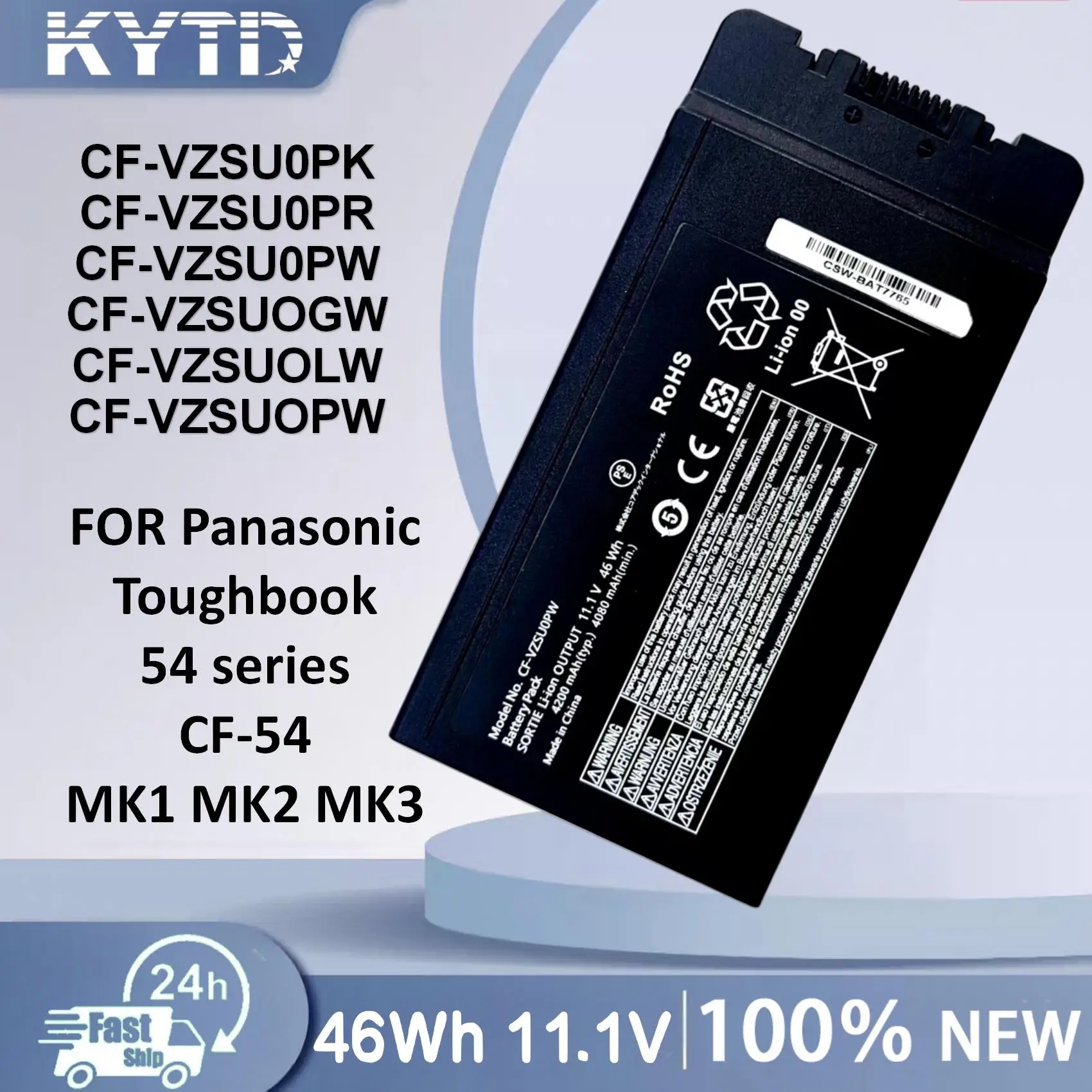 KYTD 11.1V 4200mAh CF-VZSU0PR CF-VZSU0PW CF-VZSU0GW Laptop Battery For Panasonic CF-54 Toughbook CF-VZSU0LW 46WH
KYTD 11.1V 4200mAh CF-VZSU0PR CF-VZSU0PW CF-VZSU0GW Laptop Battery For Panasonic CF-54 Toughbook CF-VZSU0LW 46WH