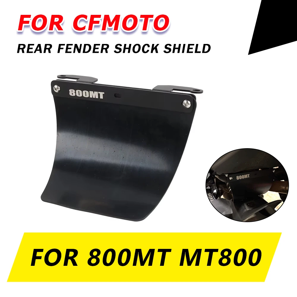 Rear Shock Shield Shockproof Cover Wheel Splash Guard Silt Retaining For CFMOTO 800MT MT800 800 MT 2024 Motorcycle Accessories
Rear Shock Shield Shockproof Cover Wheel Splash Guard Silt Retaining For CFMOTO 800MT MT800 800 MT 2024 Motorcycle Accessories