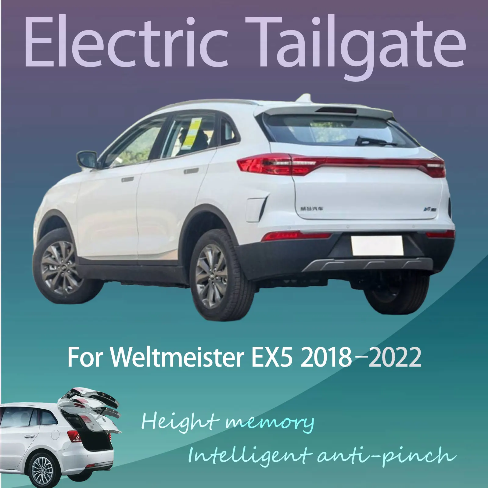 For Weltmeister EX5 2018–2022 Electric Tailgate with Sensor Trunk Anti-pinch Memory Height Intelligent Operation
For Weltmeister EX5 2018–2022 Electric Tailgate with Sensor Trunk Anti-pinch Memory Height Intelligent Operation