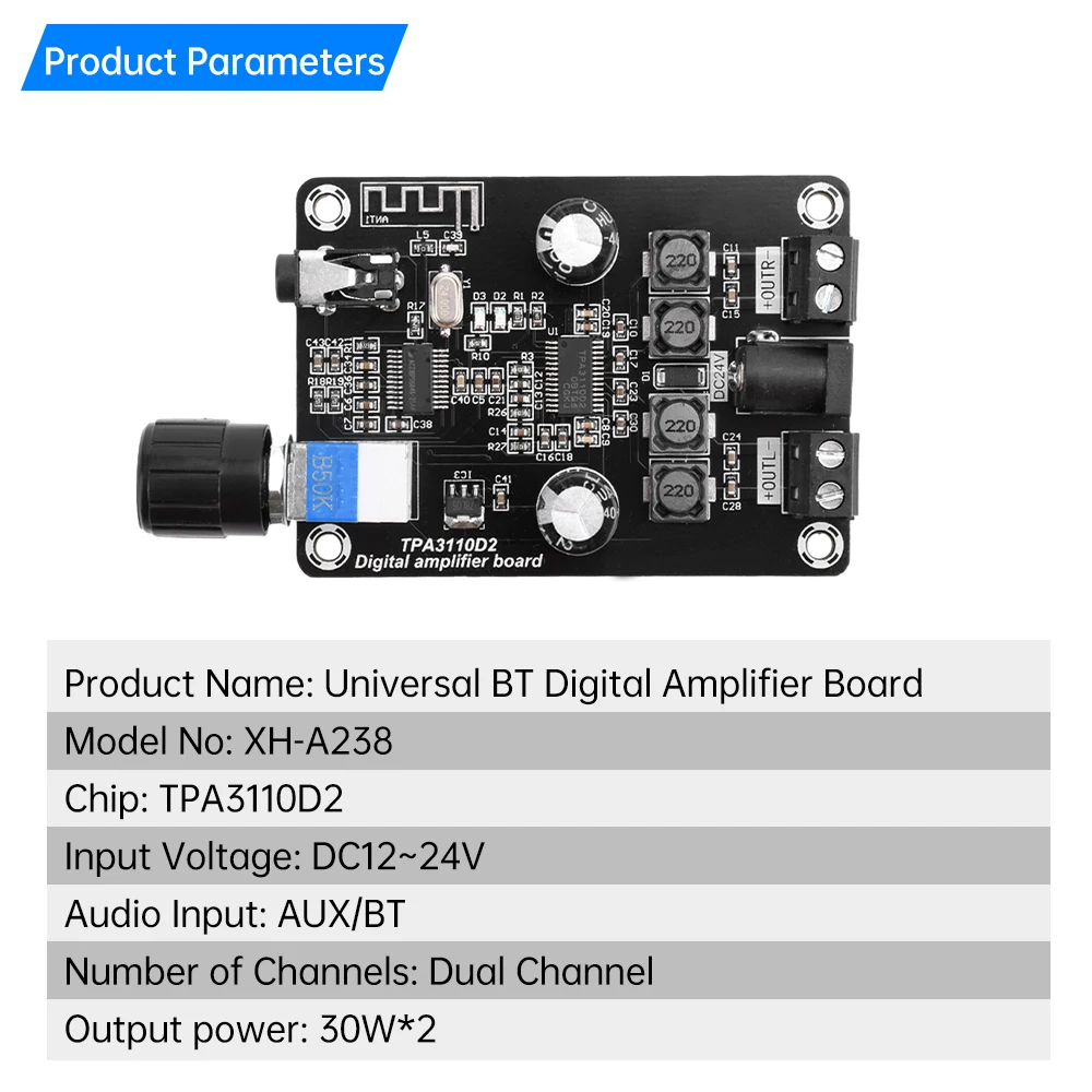 XH-A238 DC12-24V Universal BT 5.0 Digital Amplifier Board Dual Channel 30W+30W Audio Amplifier Module TPA3110D2 Amp Module
XH-A238 DC12-24V Universal BT 5.0 Digital Amplifier Board Dual Channel 30W+30W Audio Amplifier Module TPA3110D2 Amp Module