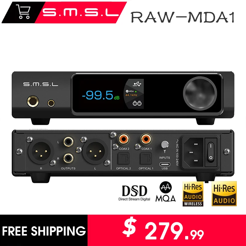 SMSL RAW-MDA1 Digital Music MQA Audio Decoder Bluetooth 5.1 Dual ES9039Q2M Lossless DSD XMOS XU316 APTX High Quality USB1.1/2.0
SMSL RAW-MDA1 Digital Music MQA Audio Decoder Bluetooth 5.1 Dual ES9039Q2M Lossless DSD XMOS XU316 APTX High Quality USB1.1/2.0