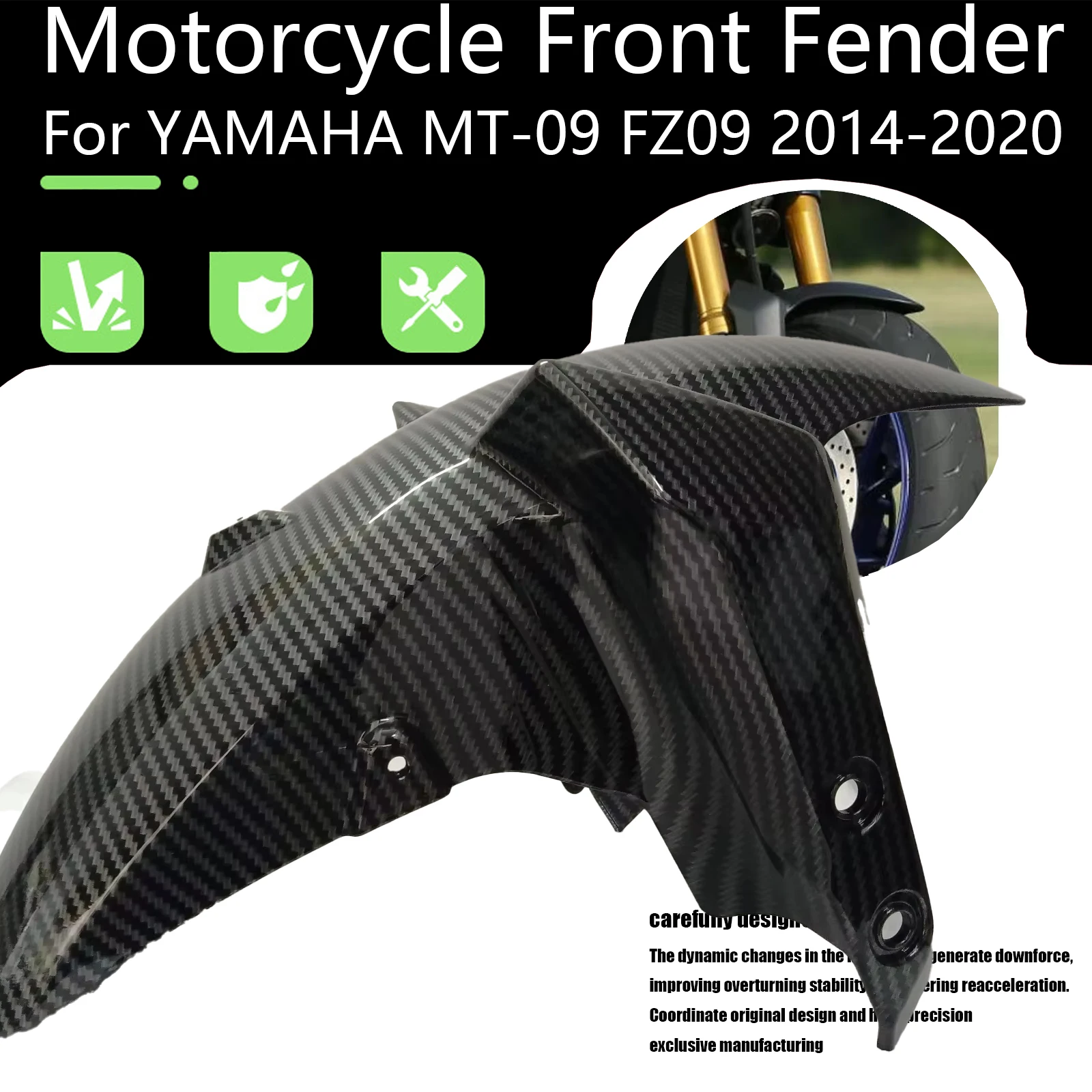 For YAMAHA MT-09 FZ09 2014-2020 Motorcycle Front Wheel Fender Mudguard ABS Fairing Accessories ABS Carbon Paint Splash Mud Gua
For YAMAHA MT-09 FZ09 2014-2020 Motorcycle Front Wheel Fender Mudguard ABS Fairing Accessories ABS Carbon Paint Splash Mud Gua