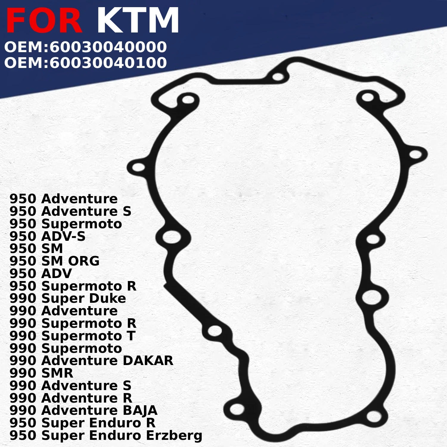 60030040000 Stator Generator Cover Gasket Parts for KTM 950 990 Adventure ADV-S SM ADV SMR S R BAJA 950 990 60030040100
60030040000 Stator Generator Cover Gasket Parts for KTM 950 990 Adventure ADV-S SM ADV SMR S R BAJA 950 990 60030040100