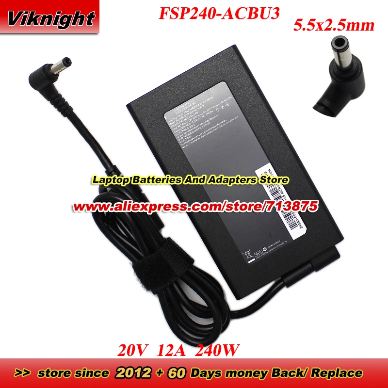 FSP240-ACBU3 AC Adapter 20V 12A 240W Power Supply for UNPARALLELED E16S PTEROSAUR 16 PRO PTEROSAUR 15 with 5.5x2.5mm tip
FSP240-ACBU3 AC Adapter 20V 12A 240W Power Supply for UNPARALLELED E16S PTEROSAUR 16 PRO PTEROSAUR 15 with 5.5x2.5mm tip