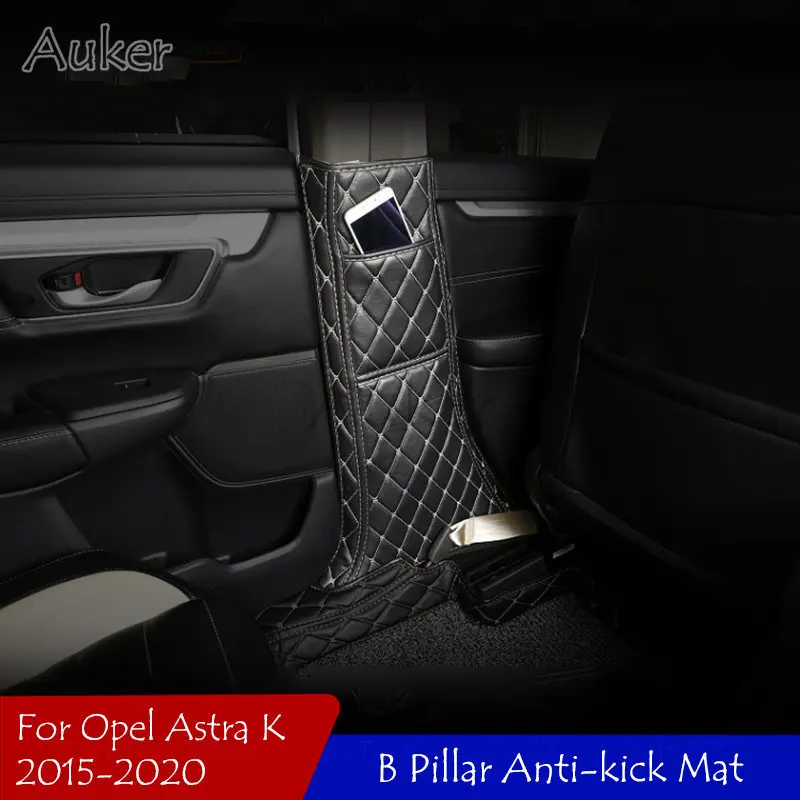 Автомобильный защитный коврик средней стойки для Opel Astra K Vauxhall Holden 2015 2016 2017 2018 2019
Автомобильный защитный коврик средней стойки для Opel Astra K Vauxhall Holden 2015 2016 2017 2018 2019