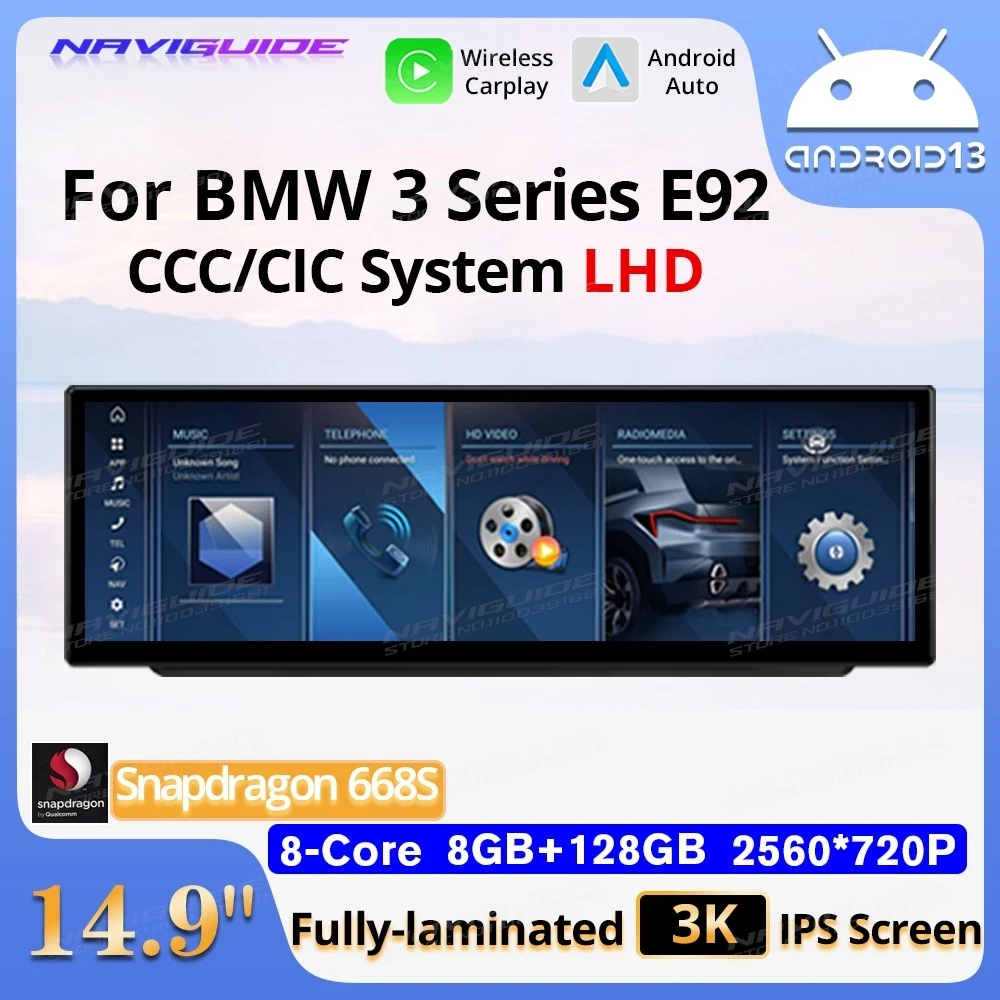 NAVIGUIDE 14.9'' Android13 For BMW 3 Series E92 CCC/CIC LHD 2006-2010 Wireless CarPlay Auto Car Multimedia Player GPS Headunit
NAVIGUIDE 14.9'' Android13 For BMW 3 Series E92 CCC/CIC LHD 2006-2010 Wireless CarPlay Auto Car Multimedia Player GPS Headunit