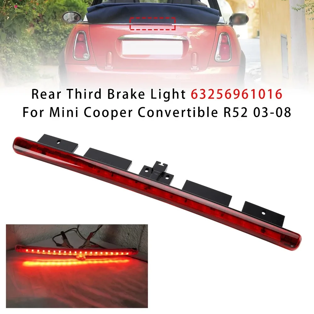 For Mini Cooper R52 Convertible 05-08 Car High Mount Level Third Brake Light Rear Tail Light Signal Lamp 63256961016 63256961015
For Mini Cooper R52 Convertible 05-08 Car High Mount Level Third Brake Light Rear Tail Light Signal Lamp 63256961016 63256961015