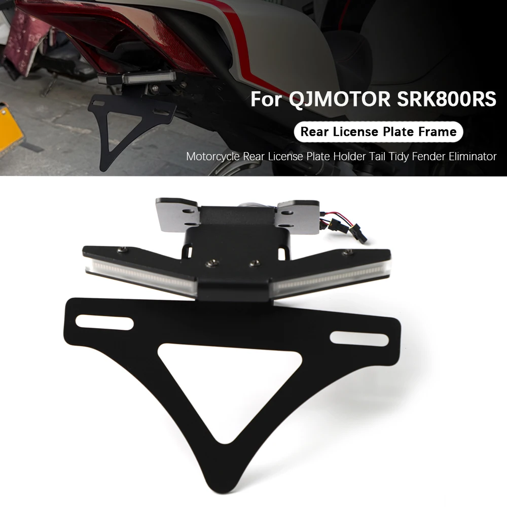 Motorcycle For QJMOTOR SRK800 SKR800RS SKR600RS License Plate Holder LED Light Tail Tidy Fender Eliminator Tail Tidy 2020-2026
Motorcycle For QJMOTOR SRK800 SKR800RS SKR600RS License Plate Holder LED Light Tail Tidy Fender Eliminator Tail Tidy 2020-2026