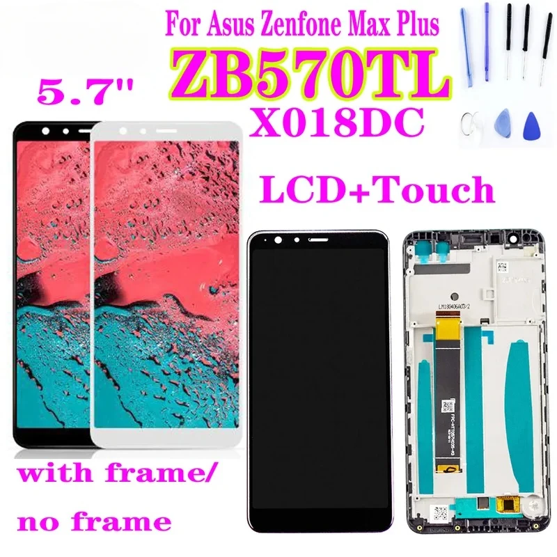 For ASUS ZenFone Max Plus M1 ZB570TL X018DC X018D LCD Display Touch Screen Digitizer Sensor Glass Assembly with Frame and Tools
For ASUS ZenFone Max Plus M1 ZB570TL X018DC X018D LCD Display Touch Screen Digitizer Sensor Glass Assembly with Frame and Tools