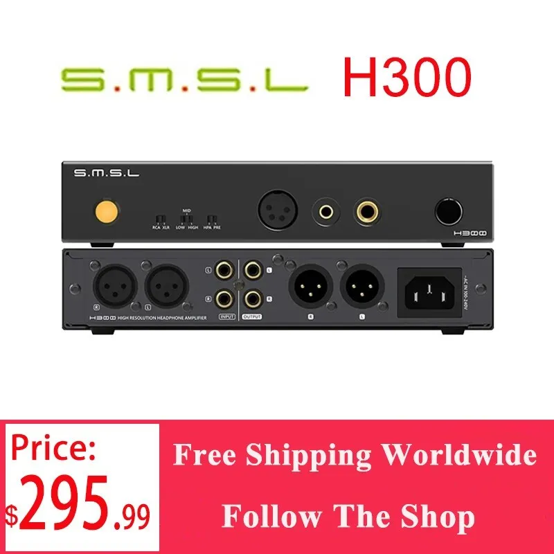 SMSL H300 Headphone Amplifier Full Balanced 6.35mm 4.4mm XLR RCA Preamp Output 133dB 3nd gear gain For Headset
SMSL H300 Headphone Amplifier Full Balanced 6.35mm 4.4mm XLR RCA Preamp Output 133dB 3nd gear gain For Headset