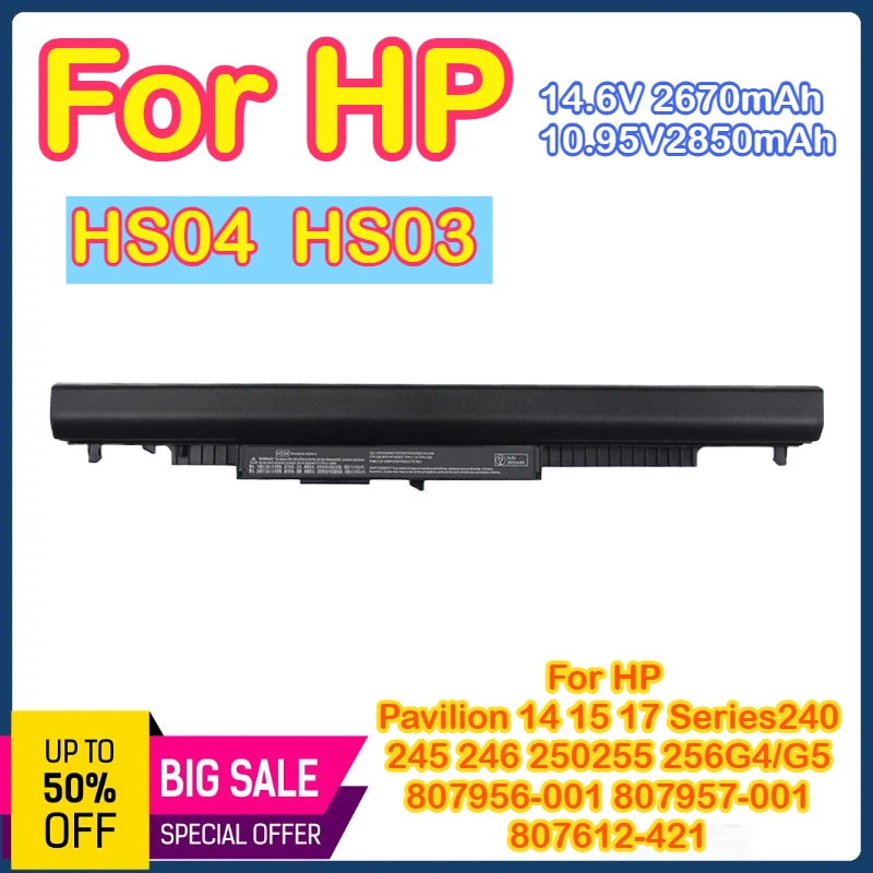 HS04 HS03 807956-001 807957-001 807612-421 Аккумулятор для ноутбука HP G4/G5 Pavilion 14-AC 15-AC 17-X Series 240 245 246 250 255 256
HS04 HS03 807956-001 807957-001 807612-421 Аккумулятор для ноутбука HP G4/G5 Pavilion 14-AC 15-AC 17-X Series 240 245 246 250 255 256