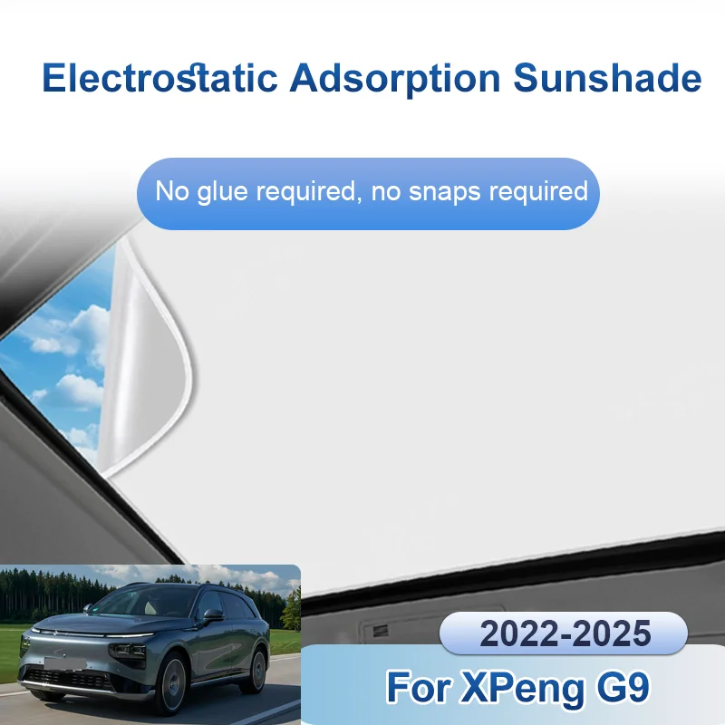 Car Sunroof Sunshades For XPeng G9 2022~2025 2024 Shades Anti-UV Electrostatic Adsorption Roof Skylight Curtain Auto Accessories
Car Sunroof Sunshades For XPeng G9 2022~2025 2024 Shades Anti-UV Electrostatic Adsorption Roof Skylight Curtain Auto Accessories