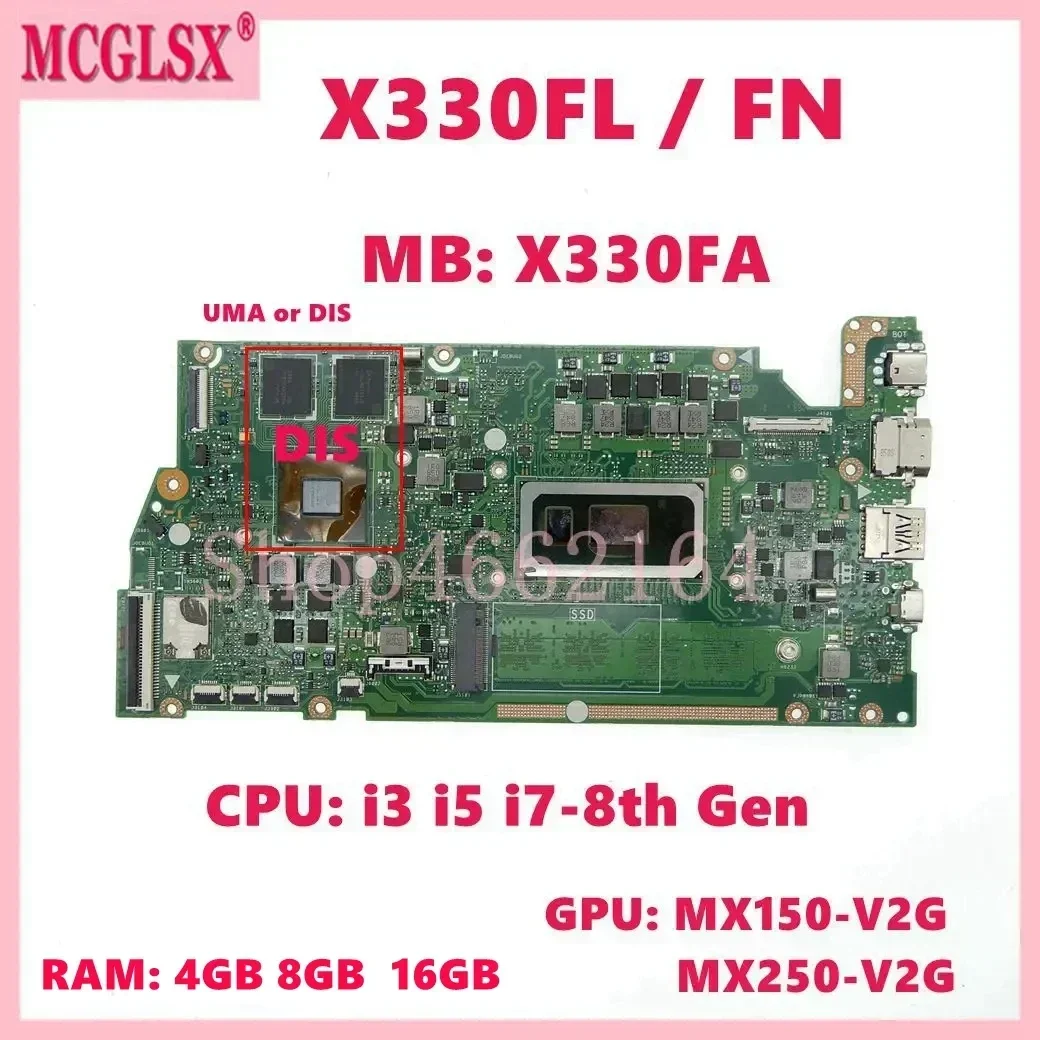 X330FA i3/i5/i7-8th Gen CPU 4GB/8GB/16GB-RAM Mainboard For Asus X330FA X330FN X330FL S330F I330F K330F V330F Laptop Motherboard
X330FA i3/i5/i7-8th Gen CPU 4GB/8GB/16GB-RAM Mainboard For Asus X330FA X330FN X330FL S330F I330F K330F V330F Laptop Motherboard