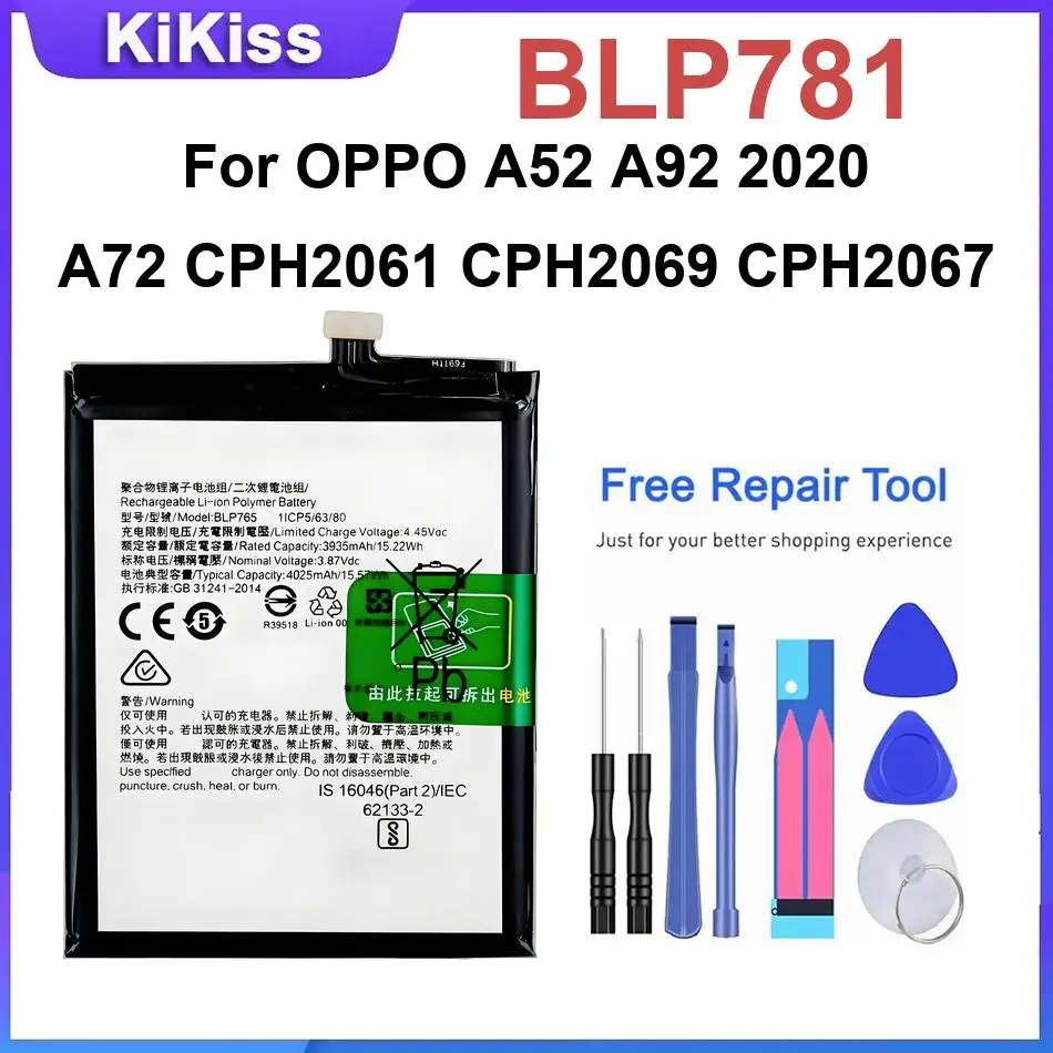 BLP781 Mobile Phone Battery For OPPO A52 A92 2020 A72 CPH2061 CPH2069 CPH2067 Rechargeble Batteries
BLP781 Mobile Phone Battery For OPPO A52 A92 2020 A72 CPH2061 CPH2069 CPH2067 Rechargeble Batteries