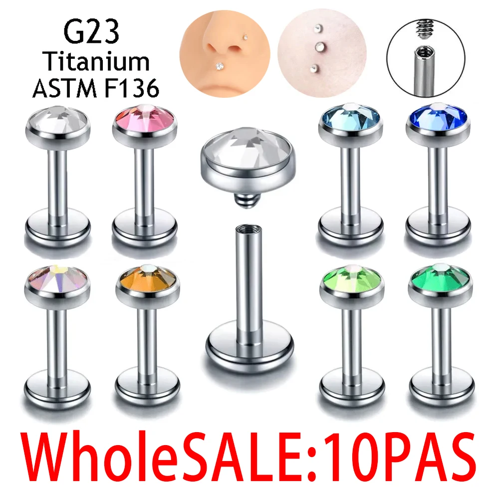 10PSC G23 Titanium Internal thread Zircon Stones Earrings Nose Ring Labret Lip Studs Ear Cartilage Tragus Piercing Body Jewelry
10PSC G23 Titanium Internal thread Zircon Stones Earrings Nose Ring Labret Lip Studs Ear Cartilage Tragus Piercing Body Jewelry