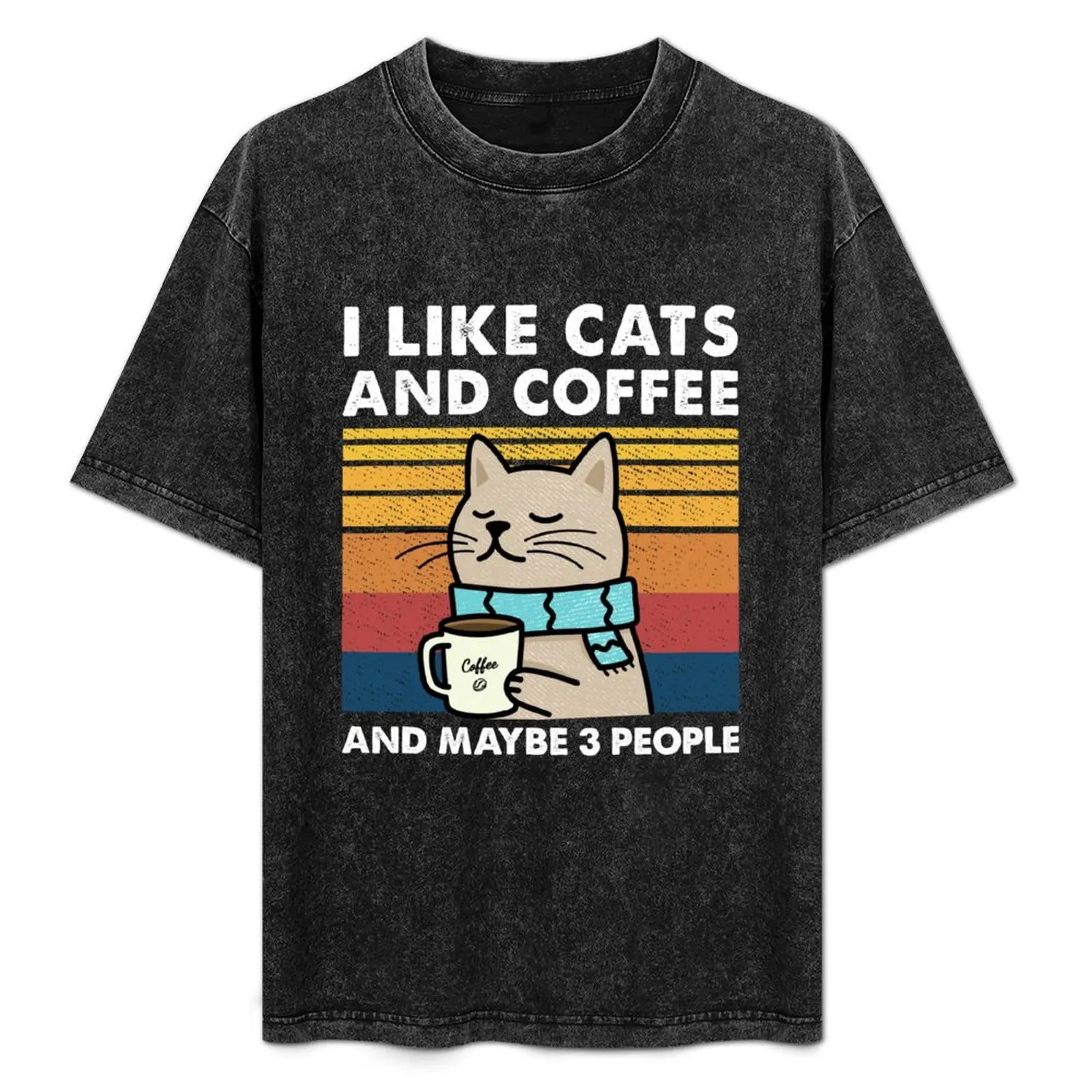 I Like cats And Coffee And Maybe 3 People T-Shirt street wear tshirts personalised baggy shirts T-shirt men
I Like cats And Coffee And Maybe 3 People T-Shirt street wear tshirts personalised baggy shirts T-shirt men