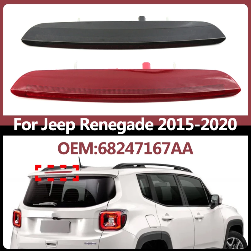 Car 3rd Third Brake Light Led Stop signal Lamp for Jeep Renegade 2015-2020 68247167AA
Car 3rd Third Brake Light Led Stop signal Lamp for Jeep Renegade 2015-2020 68247167AA