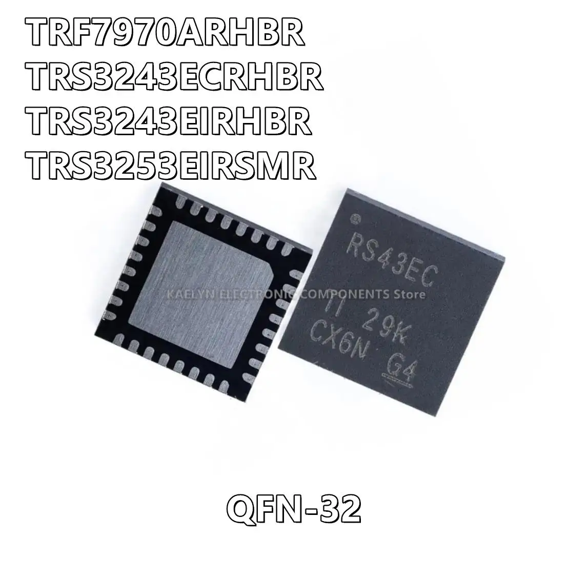 10 шт./лот TRF7970ARHBR TRF7970A TRS3243ECRHBR RS43EC TRS3243EIRHBR RS43EI TRS3253EIRSMR RS53EI QFN-32
10 шт./лот TRF7970ARHBR TRF7970A TRS3243ECRHBR RS43EC TRS3243EIRHBR RS43EI TRS3253EIRSMR RS53EI QFN-32