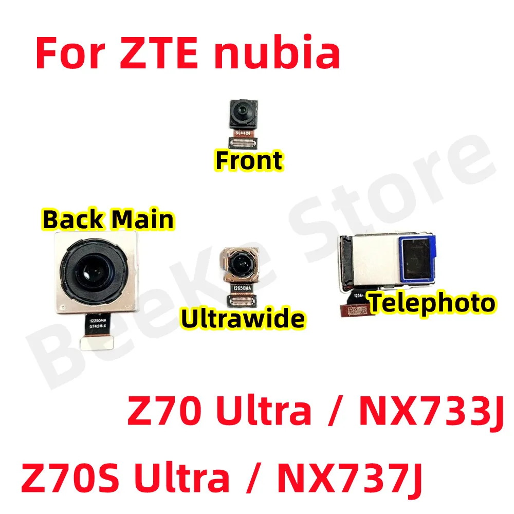 Front Back Camera For ZTE Nubia Z70 Ultra,NX733J Rear Ultrawide Telephoto Main Phone Module Flex Cable Z70S Ultra,NX737J Repair
Front Back Camera For ZTE Nubia Z70 Ultra,NX733J Rear Ultrawide Telephoto Main Phone Module Flex Cable Z70S Ultra,NX737J Repair