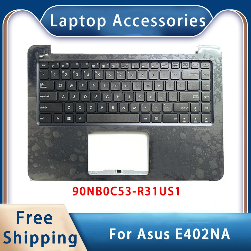 Новинка для Asus E402NA, запасные аксессуары для ноутбука, Упор для рук, Клавиатура США 90NB0C53
Новинка для Asus E402NA, запасные аксессуары для ноутбука, Упор для рук, Клавиатура США 90NB0C53