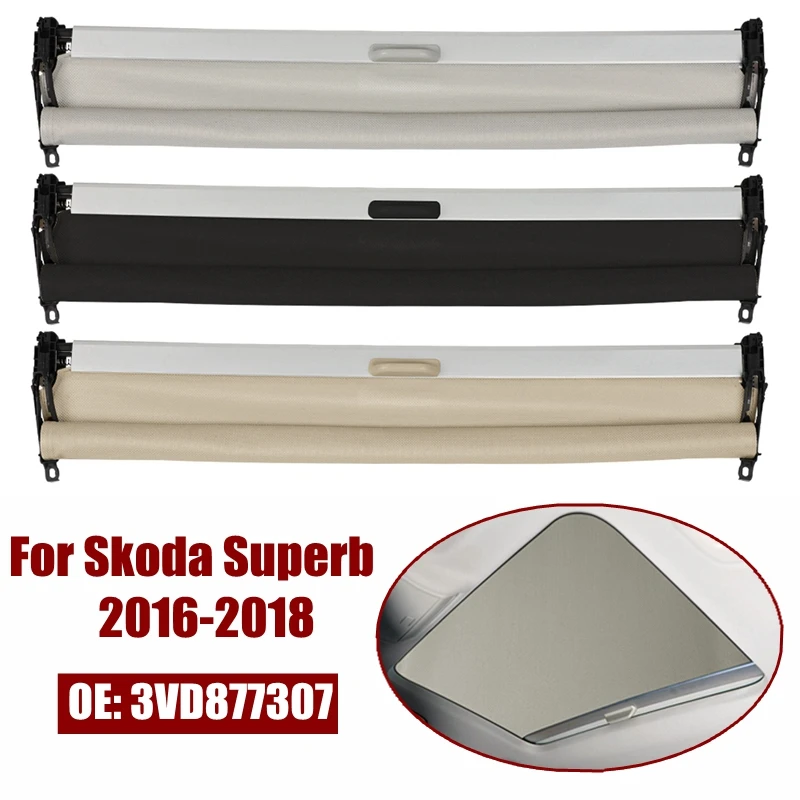 For Skoda Superb 2016 2017 2018 Car Sunroof Sunshade Panoramic Windshield Sunshade Anti-ultraviolet Auto Accessories 3VD877307
For Skoda Superb 2016 2017 2018 Car Sunroof Sunshade Panoramic Windshield Sunshade Anti-ultraviolet Auto Accessories 3VD877307