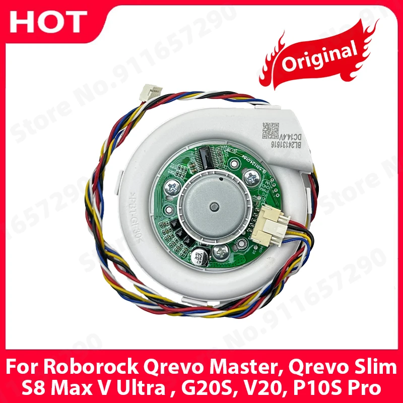 Fan Engine Spare Parts For Roborock Qrevo Master, Qrevo Slim, S8 Max V Ultra, G20S, V20, P10S Pro Vacuum Cleaner Accessories
Fan Engine Spare Parts For Roborock Qrevo Master, Qrevo Slim, S8 Max V Ultra, G20S, V20, P10S Pro Vacuum Cleaner Accessories