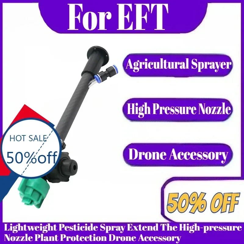 For EFT Agricultural Sprayer Parts Lightweight Pesticide Spray Extend The High-pressure Nozzle Plant Protection Drone Accessory
For EFT Agricultural Sprayer Parts Lightweight Pesticide Spray Extend The High-pressure Nozzle Plant Protection Drone Accessory