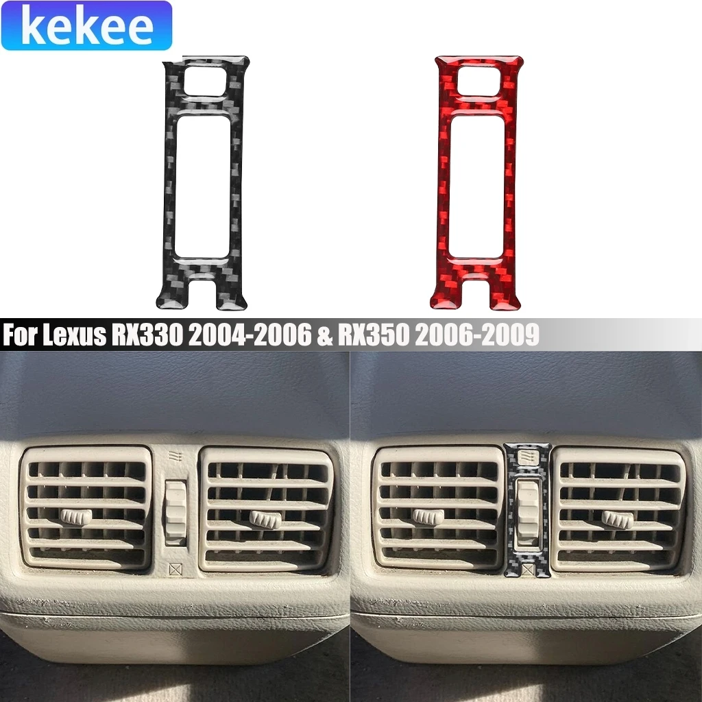 For Lexus RX330 2004-2006 RX350 2006-2009 Carbon Fiber Rear Center Air Vent Air Outlet Interior Accessories Cover Sticker Trim
For Lexus RX330 2004-2006 RX350 2006-2009 Carbon Fiber Rear Center Air Vent Air Outlet Interior Accessories Cover Sticker Trim