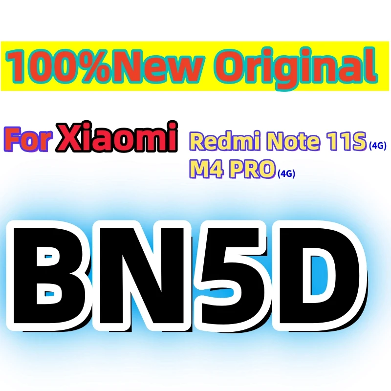 100%New Original For Xiao Mi BN5D Battery For Xiaomi Redmi Note 11S 11 S 4G M4 PRO 4G Mobile Phone Batteries Fast shipping+Tools
100%New Original For Xiao Mi BN5D Battery For Xiaomi Redmi Note 11S 11 S 4G M4 PRO 4G Mobile Phone Batteries Fast shipping+Tools