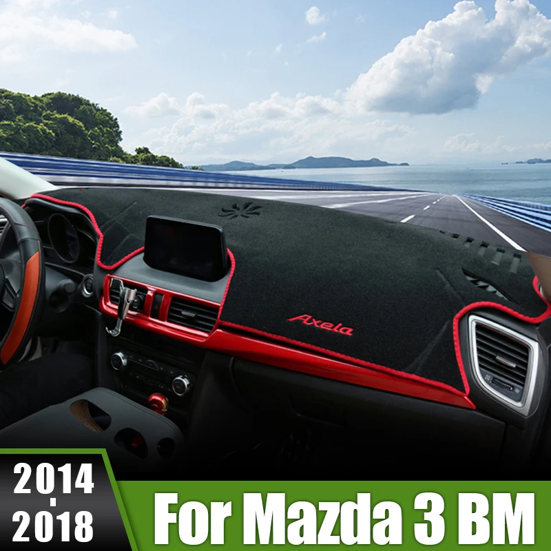 For Mazda 3 BM BN Axela 2014 2015 2016 2017 2018 Car Dashboard Cover Sun Shade Mat Avoid Light Pad Anti-UV Case Non-Slip Carpet
For Mazda 3 BM BN Axela 2014 2015 2016 2017 2018 Car Dashboard Cover Sun Shade Mat Avoid Light Pad Anti-UV Case Non-Slip Carpet