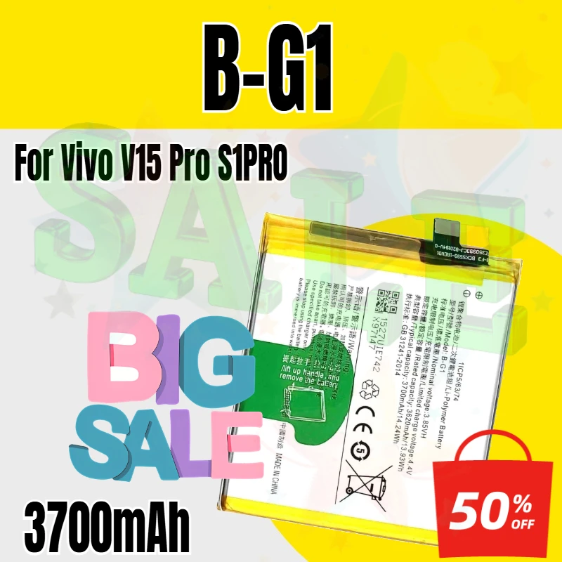 3700mAh B-G1 Replacement Battery for Vivo V15 Pro S1PRO Mobile Phone Battery B-G1 Built-in Lithium New Battery
3700mAh B-G1 Replacement Battery for Vivo V15 Pro S1PRO Mobile Phone Battery B-G1 Built-in Lithium New Battery