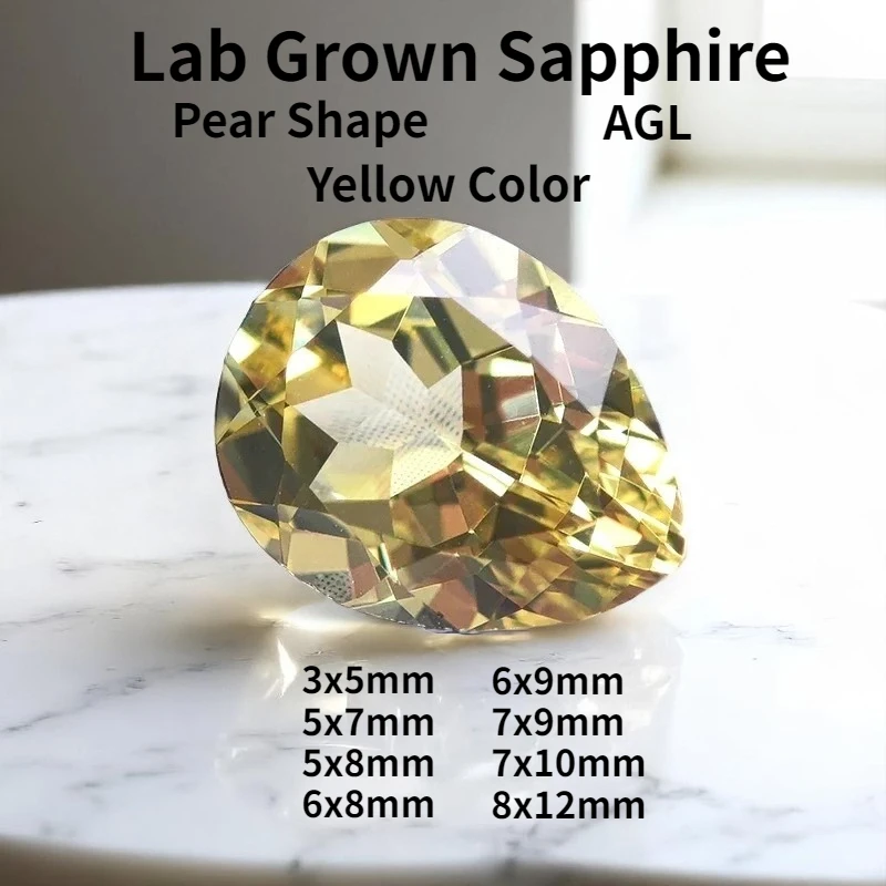 Lab Grown Sapphire Pear Shape Yellow Color VVS1 Gemstone for Diy Advanced Jewelry Making Materials Selectable AGL Certificate
Lab Grown Sapphire Pear Shape Yellow Color VVS1 Gemstone for Diy Advanced Jewelry Making Materials Selectable AGL Certificate