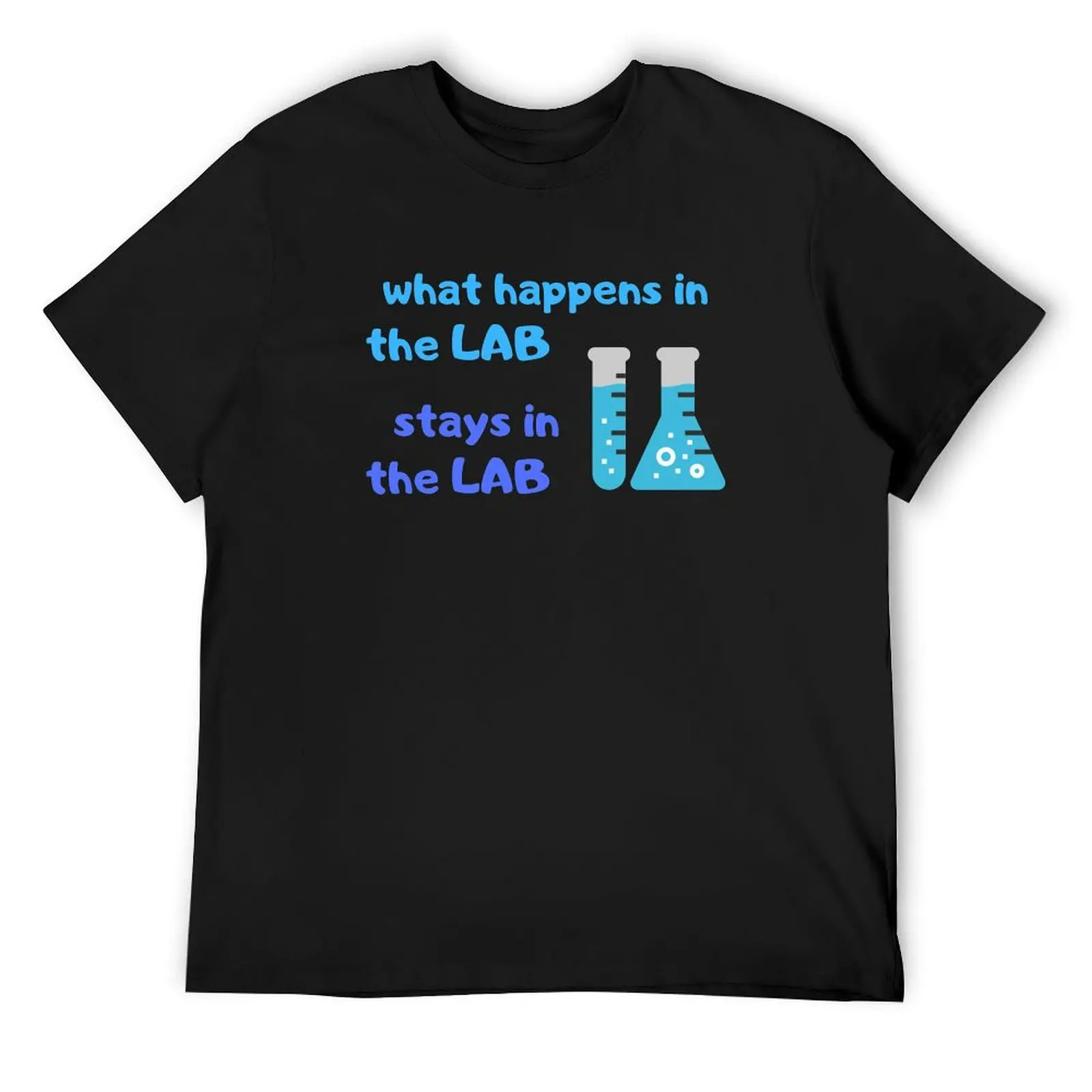 what happens in the LAB stays in the LAB FUNNY test tubesMicrobiology T-Shirt croswit shirt man t shirts for men cotton
what happens in the LAB stays in the LAB FUNNY test tubesMicrobiology T-Shirt croswit shirt man t shirts for men cotton