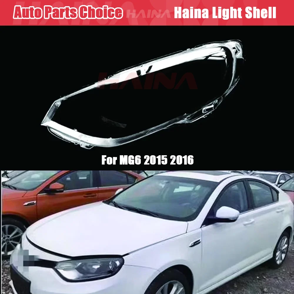 Headlight Cover For MG6 MG 6 2015 2016 Clear lens shell case Headlamps Transparent Lampshades Waterproof Bright Lamp Shade Shell
Headlight Cover For MG6 MG 6 2015 2016 Clear lens shell case Headlamps Transparent Lampshades Waterproof Bright Lamp Shade Shell