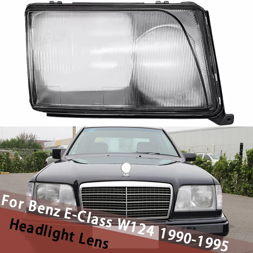 For Mercedes-Benz E-Class W124 1990-1995 Front Headlight Lens Cover Transparent Lampshade Headlamp Shell Replace Original Lens
For Mercedes-Benz E-Class W124 1990-1995 Front Headlight Lens Cover Transparent Lampshade Headlamp Shell Replace Original Lens