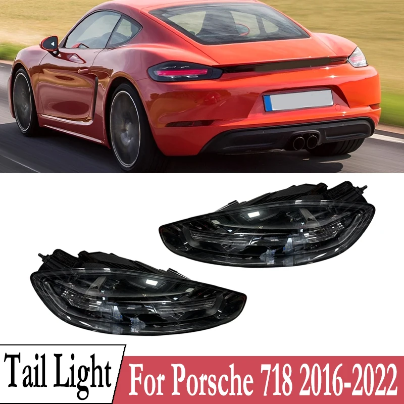 Дымчатый задний фонарь для Porsche 718 2016 2017 2018 2019-2022, задний фонарь в сборе, фонарь заднего хода, стоп-сигнал, указатель поворота
Дымчатый задний фонарь для Porsche 718 2016 2017 2018 2019-2022, задний фонарь в сборе, фонарь заднего хода, стоп-сигнал, указатель поворота