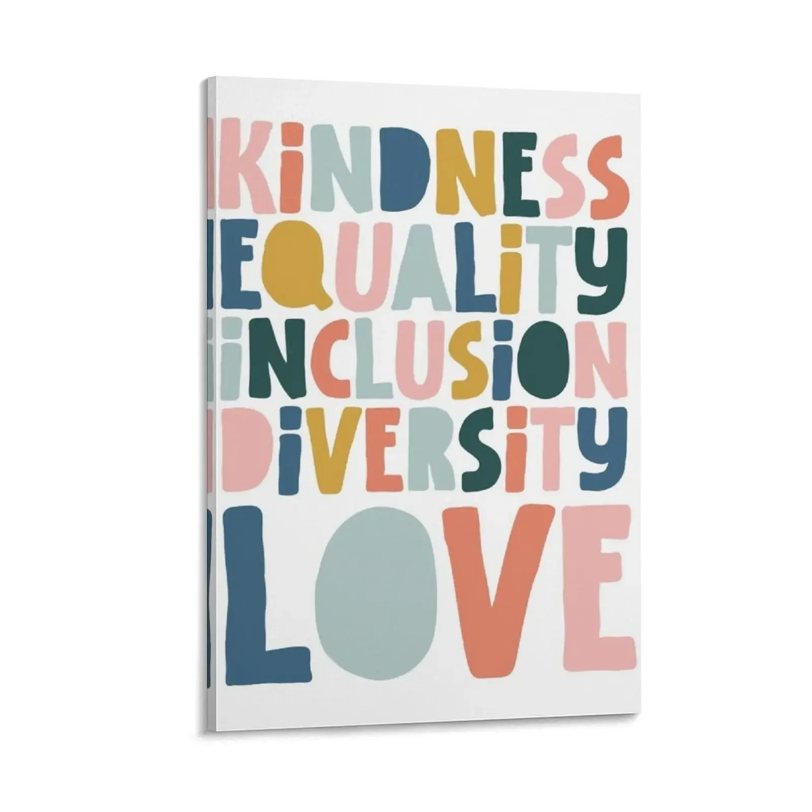 Kindness Equality Inclusion Diversity Love Canvas Painting Picture on the wall Paintings on the wall bedrooms decor
Kindness Equality Inclusion Diversity Love Canvas Painting Picture on the wall Paintings on the wall bedrooms decor
