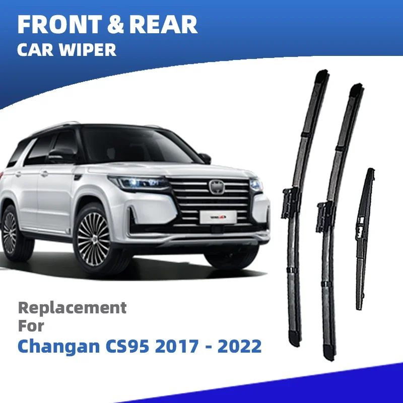 LHD Front Rear Windshield Wiper Blades For Changan CS95 2017 2018 2019 2020 2021 2022 3pc Windscreen Accessories
LHD Front Rear Windshield Wiper Blades For Changan CS95 2017 2018 2019 2020 2021 2022 3pc Windscreen Accessories
