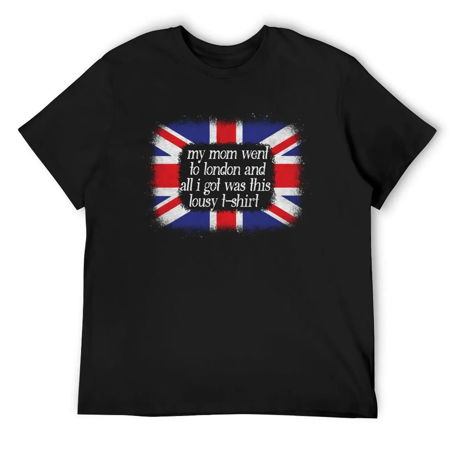 London Gift Souvenir - My mom went to London and all I got was this lousy T-Shirt
London Gift Souvenir - My mom went to London and all I got was this lousy T-Shirt
