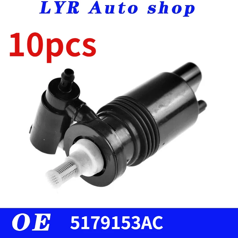 10pcs Original High quality Electric Windshield Washer Pump Front fits Chrysler Dodge & Jeep 5179153AC 5152075AC car Accessories
10pcs Original High quality Electric Windshield Washer Pump Front fits Chrysler Dodge & Jeep 5179153AC 5152075AC car Accessories