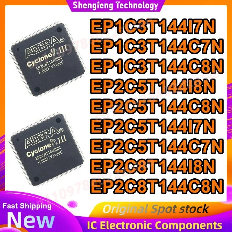 EP1C3T144I7N EP1C3T144C7N EP1C3T144C8N EP2C5T144I8N EP2C5T144C8N EP2C5T144I7N EP2C5T144C7N EP2C8T144I8N EP2C8T144C8N QFP IC Chip
EP1C3T144I7N EP1C3T144C7N EP1C3T144C8N EP2C5T144I8N EP2C5T144C8N EP2C5T144I7N EP2C5T144C7N EP2C8T144I8N EP2C8T144C8N QFP IC Chip
